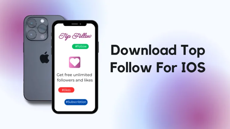Download TopFollow For IOS